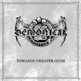 Demonical : Towards Greater Gods